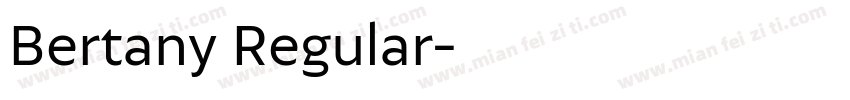 Bertany Regular字体转换
